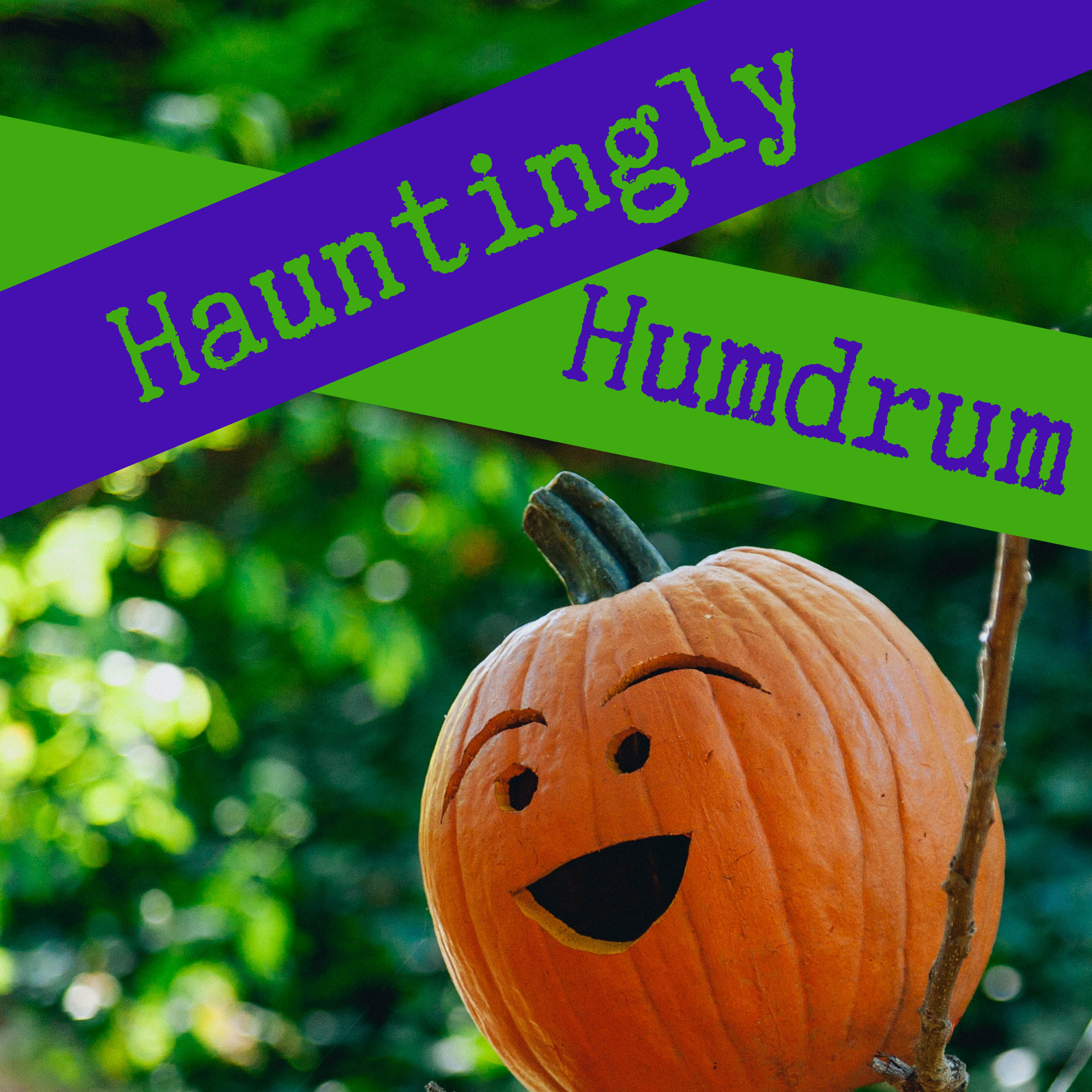 Hauntingly humdrum - take 2